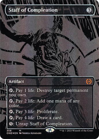 Staff of Compleation (Oil Slick Raised Foil) (ONE-358)  Foil - Phyrexia: All Will Be One (Borderless)
