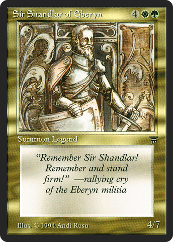 Sir Shandlar of Eberyn (LEG-)  - Legends