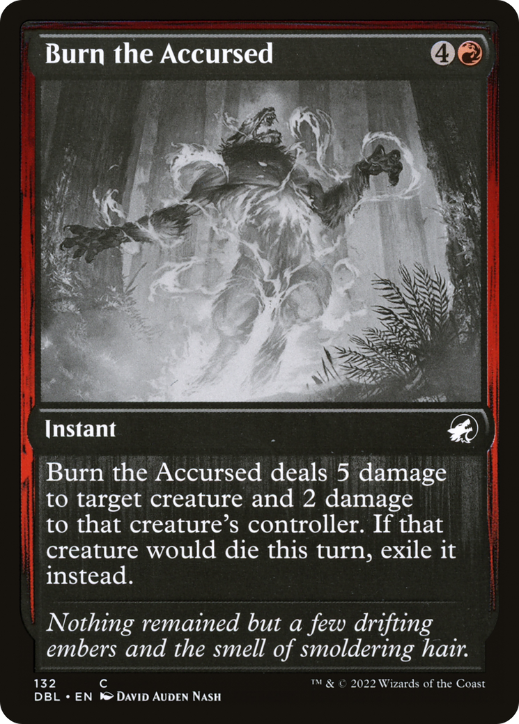 Burn the Accursed (DBL-132)  - Innistrad: Double Feature