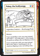 Pokey, the Scallywagg (MB2PC-)  - Mystery Booster 2