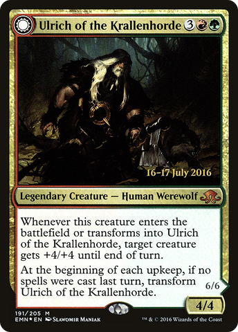 Ulrich of the Krallenhorde (PRE-191)  Foil - Eldritch Moon Promos: (Double Faced Transform)