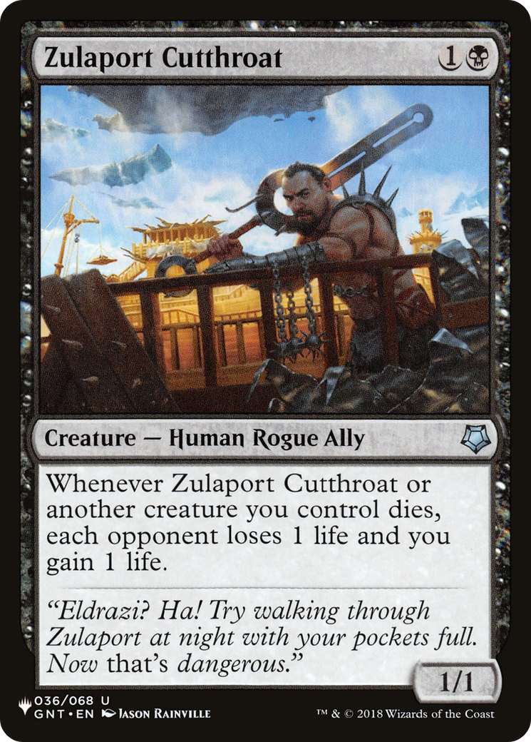 Zulaport Cutthroat (LIST-036/068)  - The List