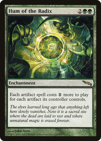 Hum of the Radix (MRD-122)  Foil - Mirrodin