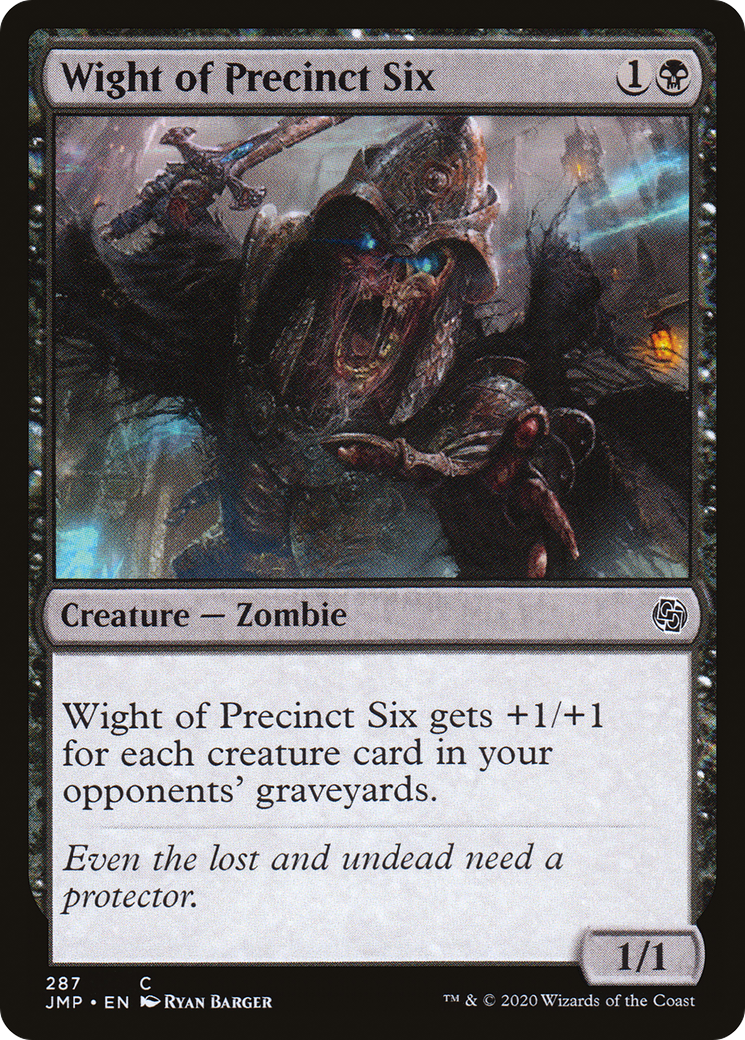 Wight of Precinct Six (JMP-287)  - Jumpstart