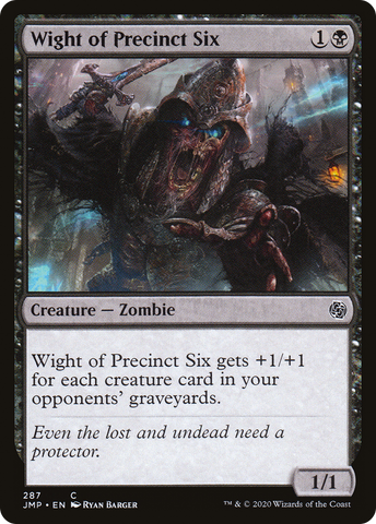 Wight of Precinct Six (JMP-287)  - Jumpstart