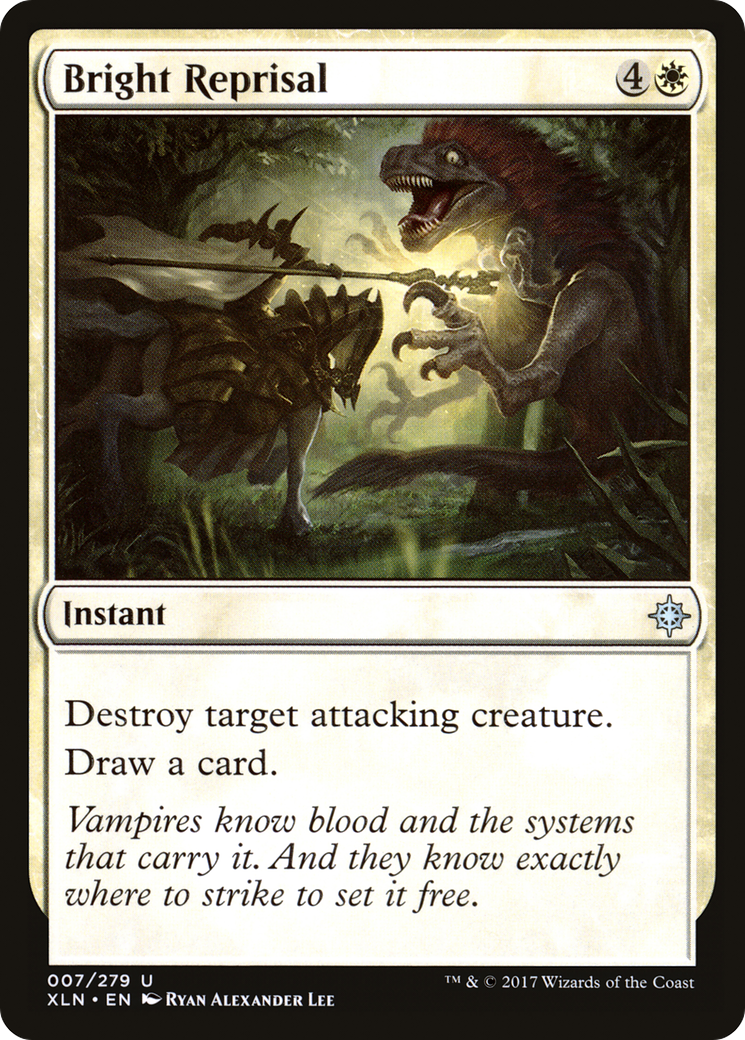 Bright Reprisal (XLN-007)  - Ixalan