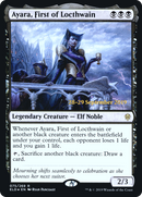 Ayara, First of Locthwain (PRE-075)  Foil - Throne of Eldraine Promos