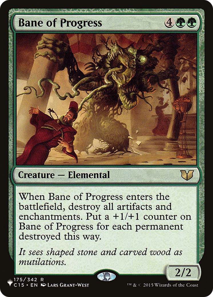 Bane of Progress (LIST-175/342)  - The List