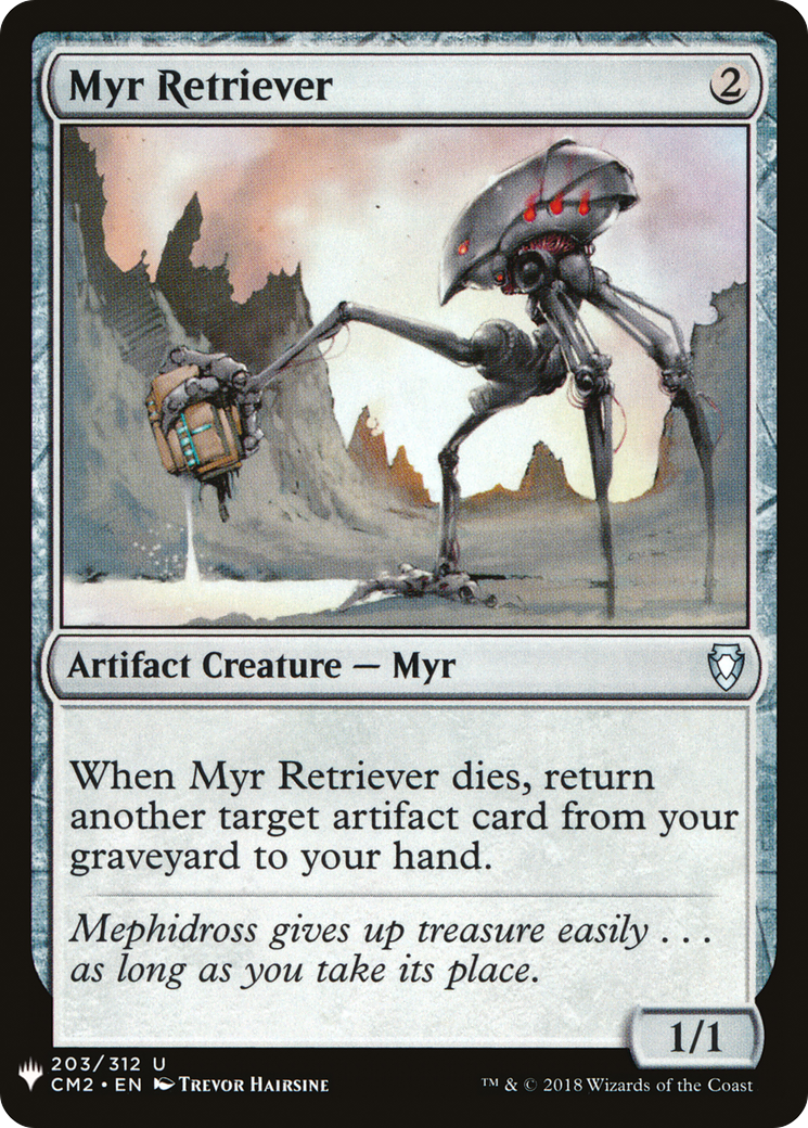 Myr Retriever (LIST-203)  - The List