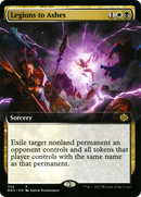 Legions to Ashes (Extended Art) (BRO-356)  - The Brothers' War: (Extended Art)