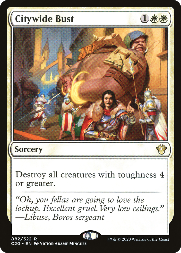 Citywide Bust (C20-082)  - Commander 2020