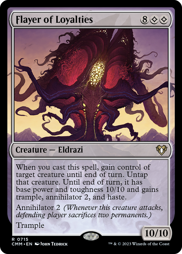 Flayer of Loyalties (CMM-715)  - Commander Masters