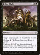 Ichor Slick (TSR-119)  Foil - Time Spiral Remastered