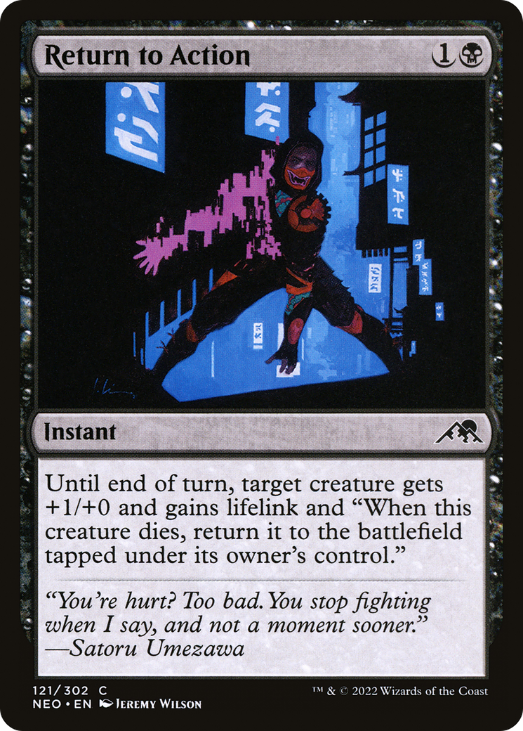 Return to Action (NEO-121)  - Kamigawa: Neon Dynasty