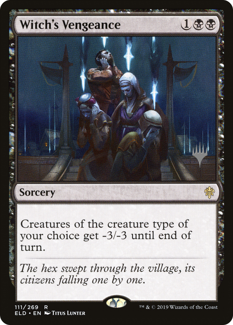Witch's Vengeance (PPELD-111P)  - Throne of Eldraine Promos