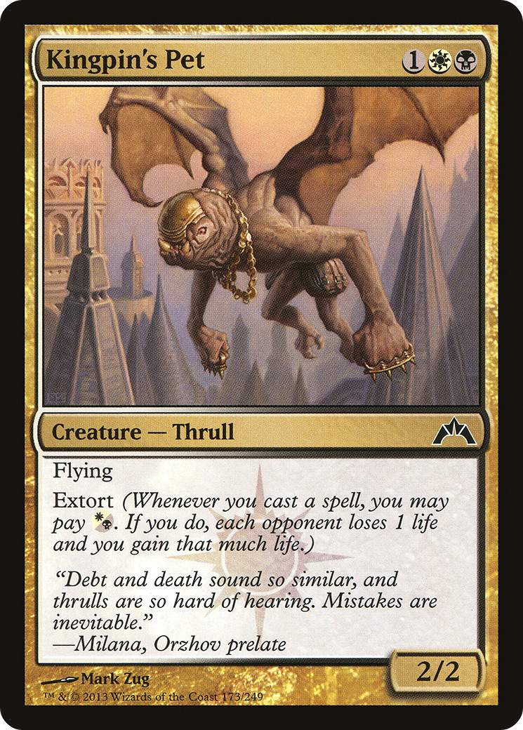 Kingpin's Pet (GTC-173)  - Gatecrash
