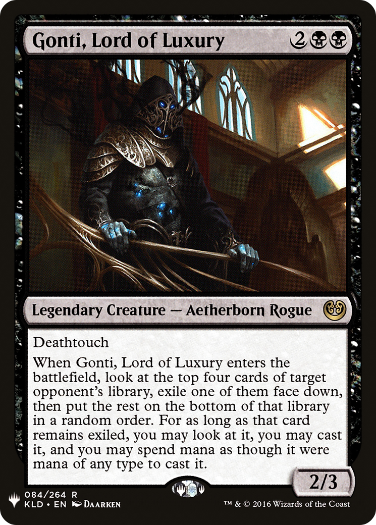 Gonti, Lord of Luxury (LIST-KLD-84)  - The List
