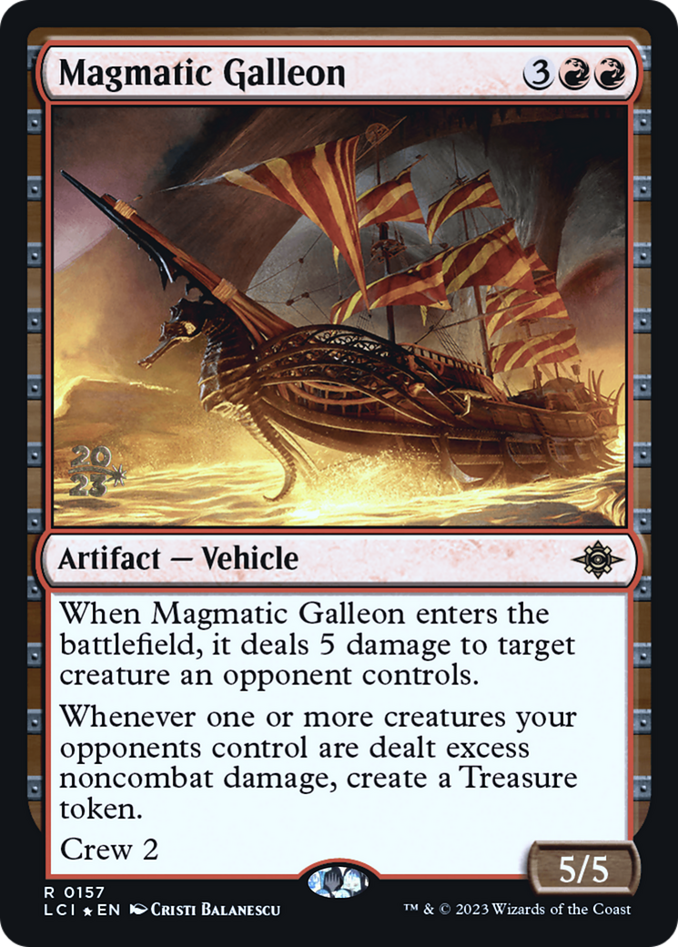 Magmatic Galleon (PRE-157)  Foil - The Lost Caverns of Ixalan Promos