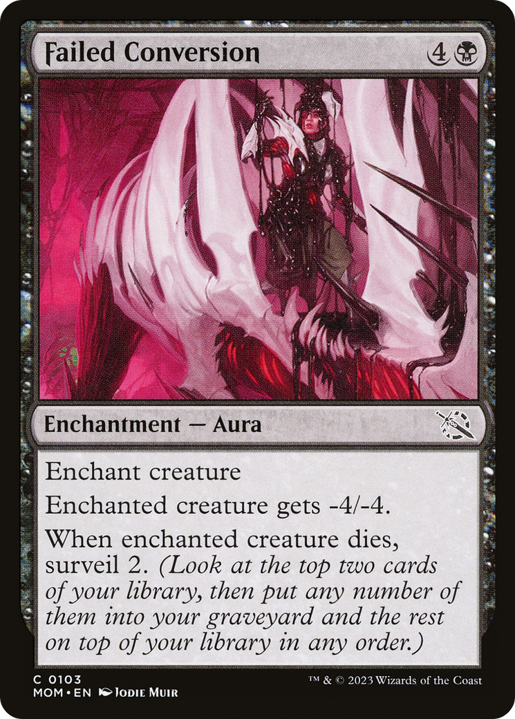 Failed Conversion (MOM-103)  Foil - March of the Machine