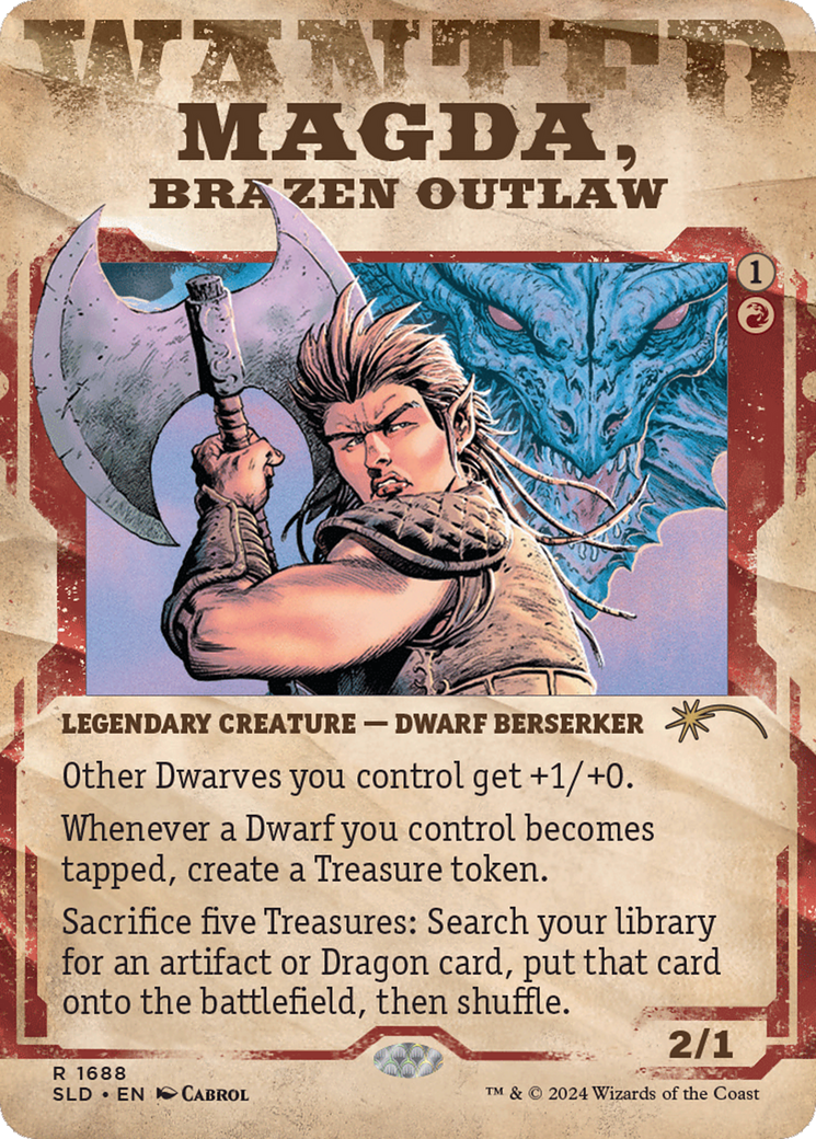 Magda, Brazen Outlaw (SLD-1688)  Foil - Secret Lair Drop: (Showcase) (Borderless)