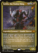 Sedris, the Traitor King (Foil Etched) (2X2-537)  Foil - Double Masters 2022