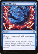 Minor Misstep (ONE-064)  Foil - Phyrexia: All Will Be One