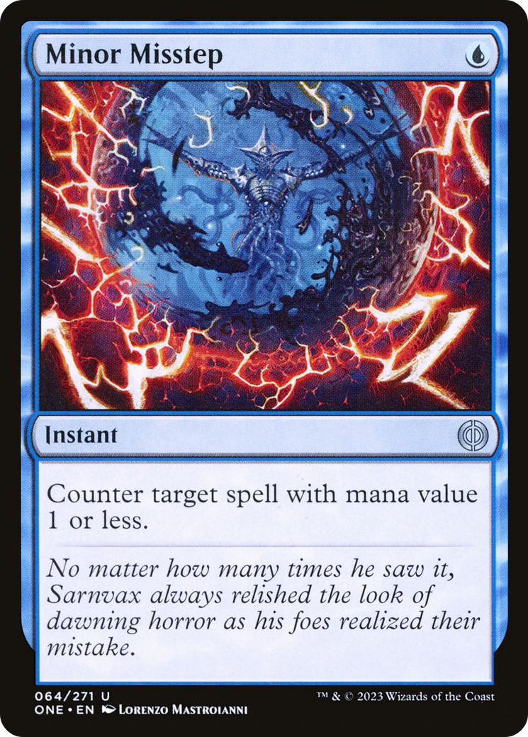 Minor Misstep (ONE-064)  - Phyrexia: All Will Be One