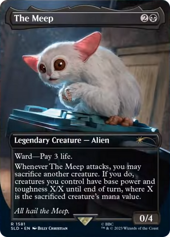 The Meep (SLD-1581)  Foil - Secret Lair Drop (Borderless)