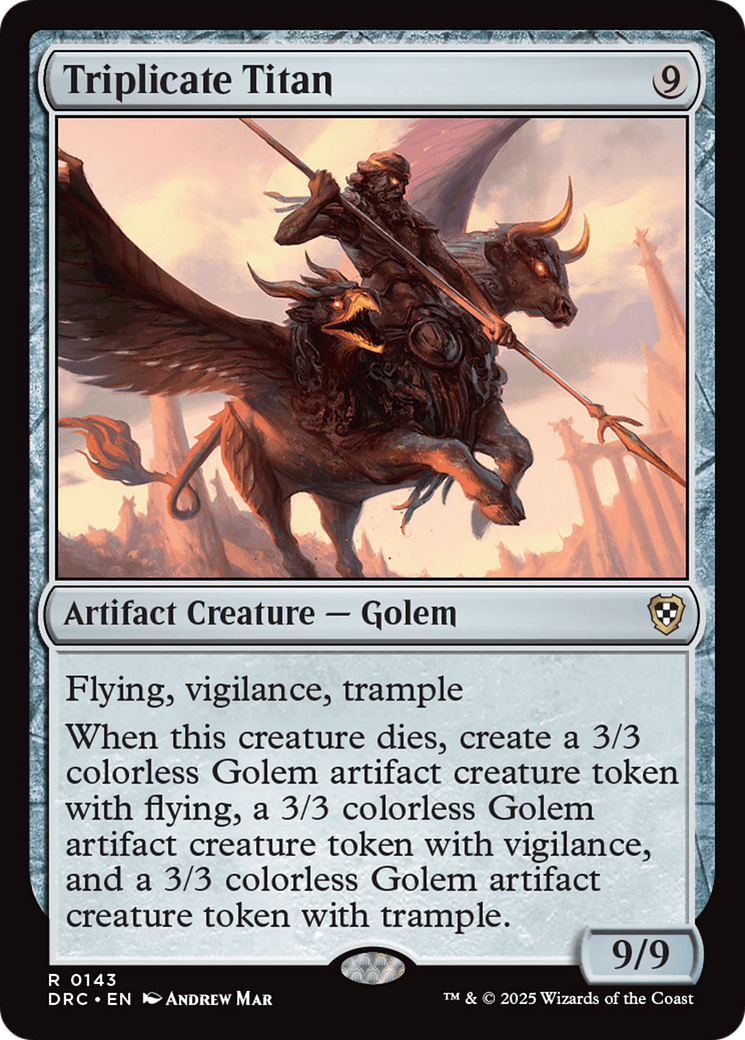 Triplicate Titan (DRC-143)  - Commander: Aetherdrift