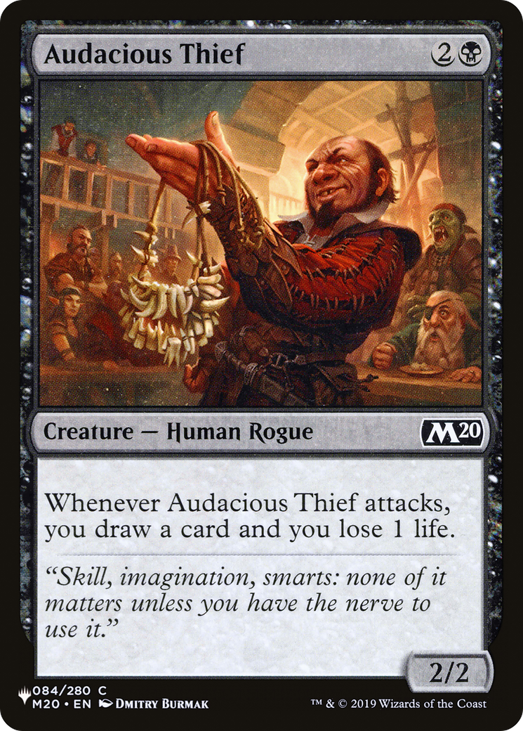 Audacious Thief (LIST-M20-84)  - The List