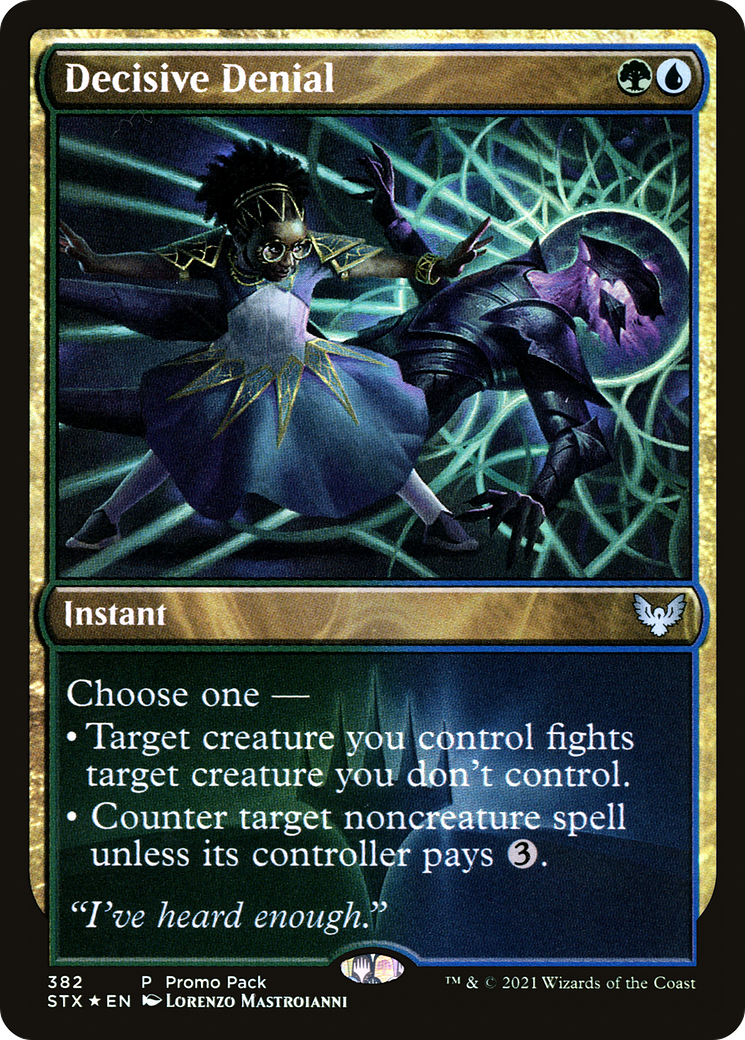 Decisive Denial (PPSTX-382)  Foil - Strixhaven: School of Mages