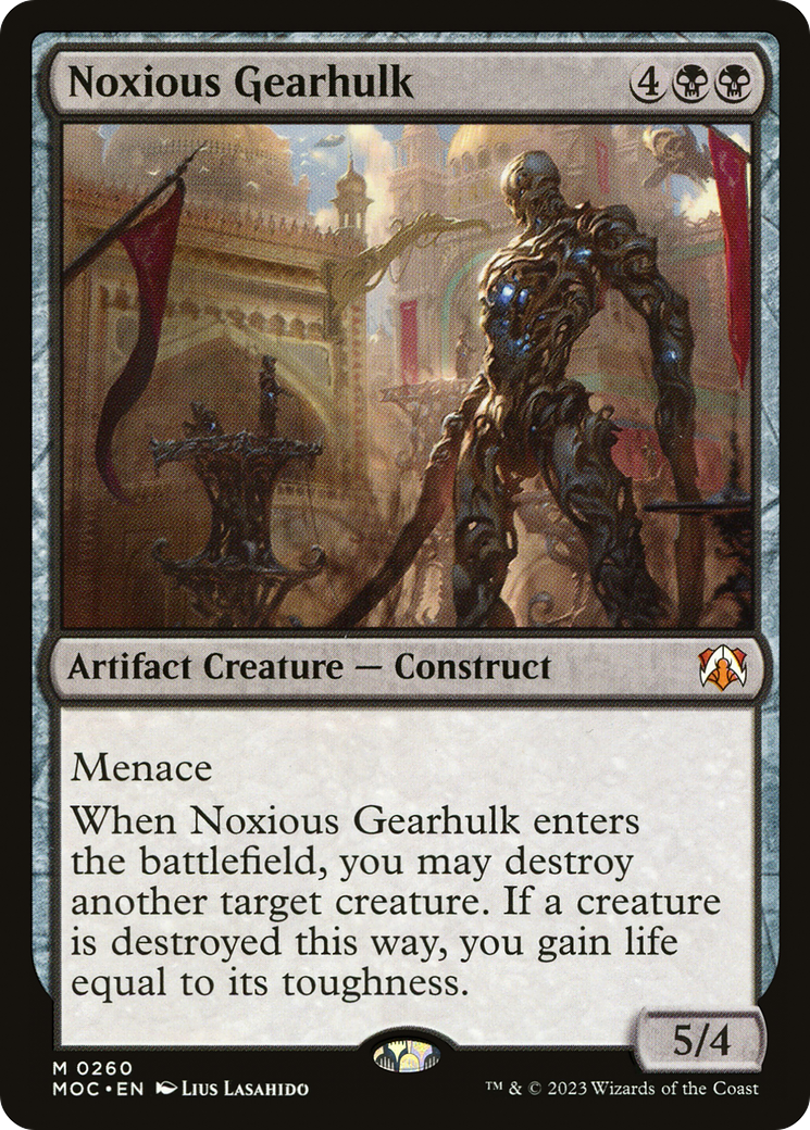 Noxious Gearhulk (MOC-260)  - March of the Machine Commander