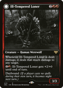 Ill-Tempered Loner (DBL-429)  - Innistrad: Double Feature: (Double Faced Transform)