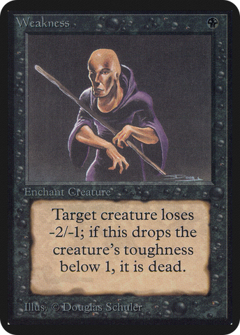 Weakness (LEA-)  - Limited Edition Alpha