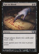 Sign in Blood (M11-117)  Foil - Magic 2011