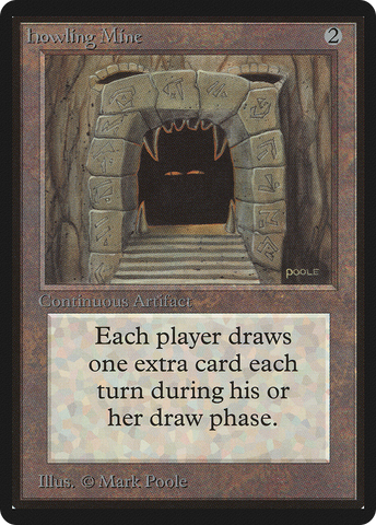 Howling Mine (LEB-)  - Limited Edition Beta