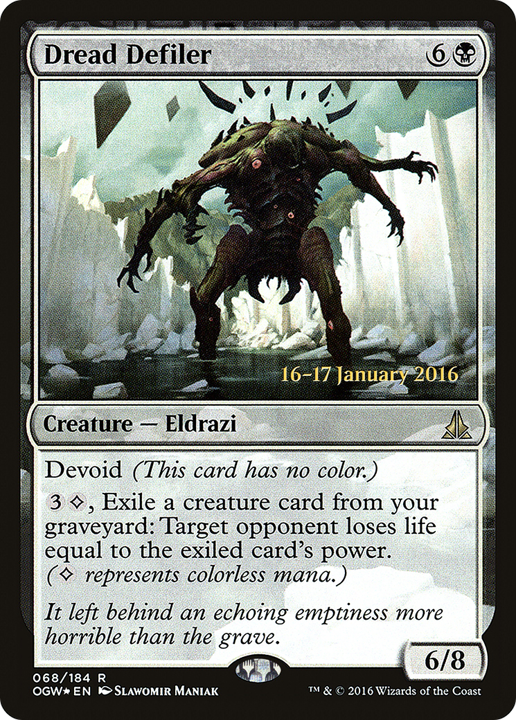 Dread Defiler (PRE-068)  Foil - Oath of the Gatewatch Promos: (devoid)