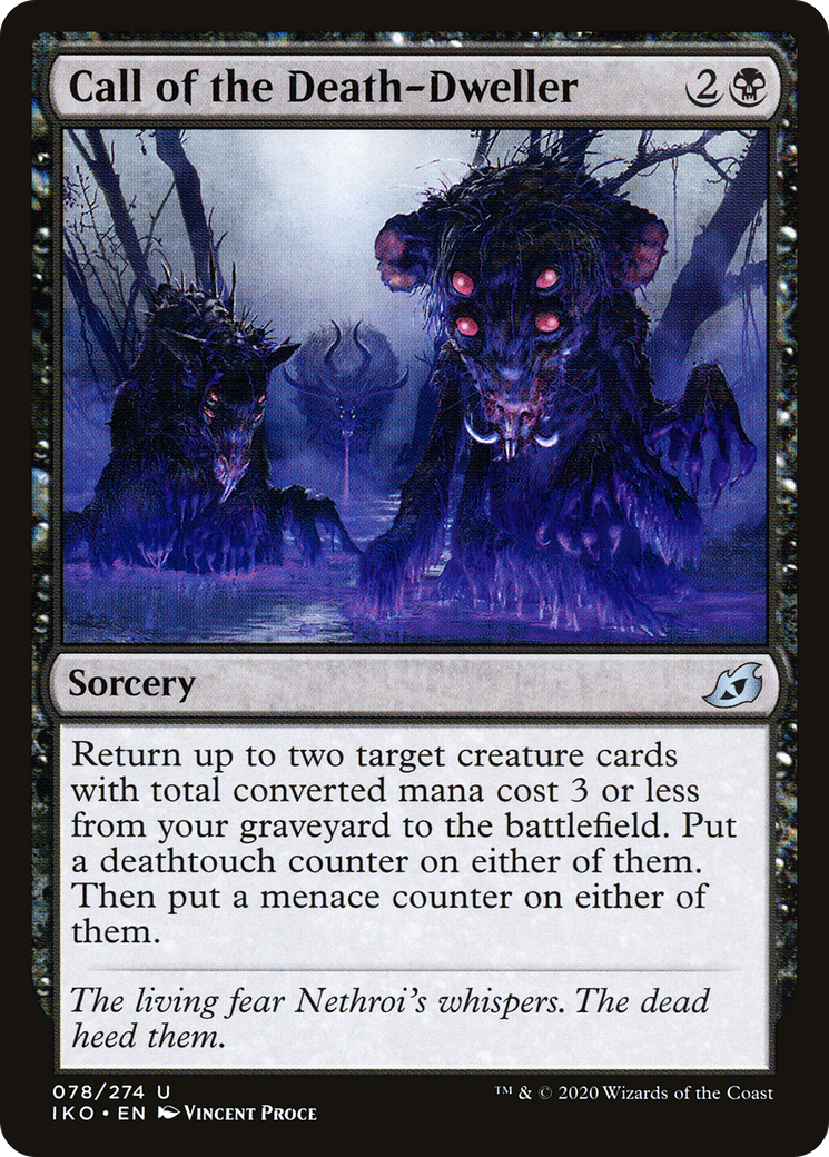 Call of the Death-Dweller (IKO-078)  Foil - Ikoria: Lair of Behemoths