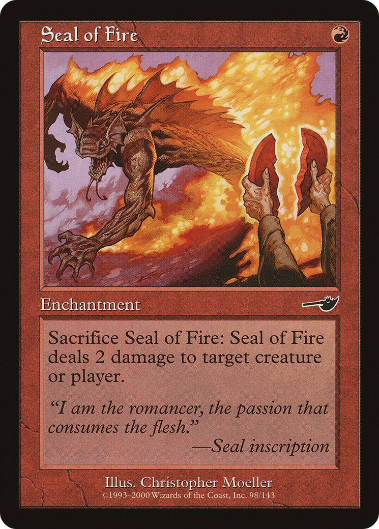 Seal of Fire (NMS-098)  Foil - Nemesis