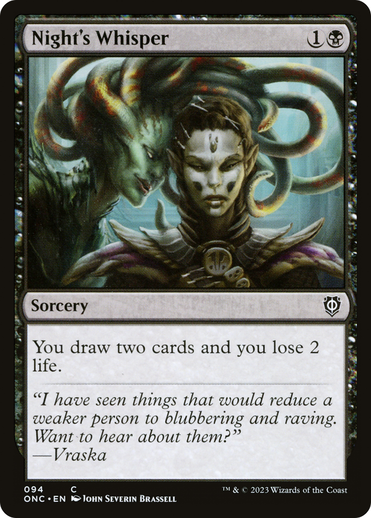 Night's Whisper (ONC-094)  - Phyrexia: All Will Be One Commander