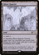 Ghost Quarter (679) (SLD-679)  Foil - Secret Lair Drop