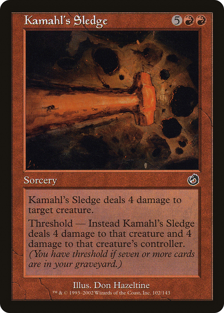 Kamahl's Sledge (TOR-102)  - Torment