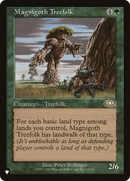 Magnigoth Treefolk (LIST-PLS-82)  - The List