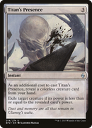 Titan's Presence (BFZ-014)  Foil - Battle for Zendikar