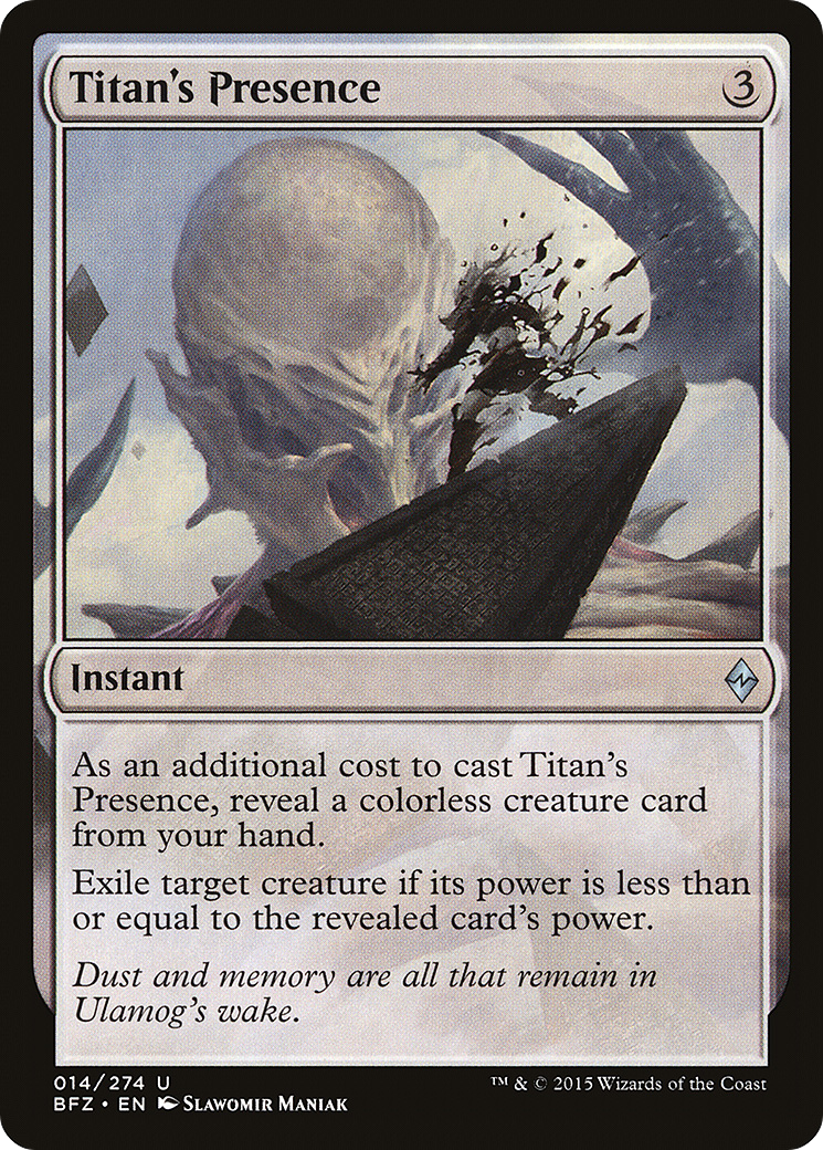 Titan's Presence (BFZ-014)  - Battle for Zendikar