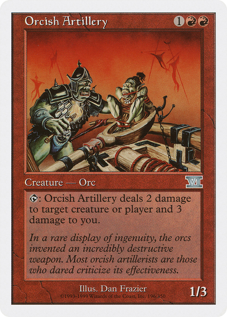 Orcish Artillery (6ED-196)  - Classic Sixth Edition