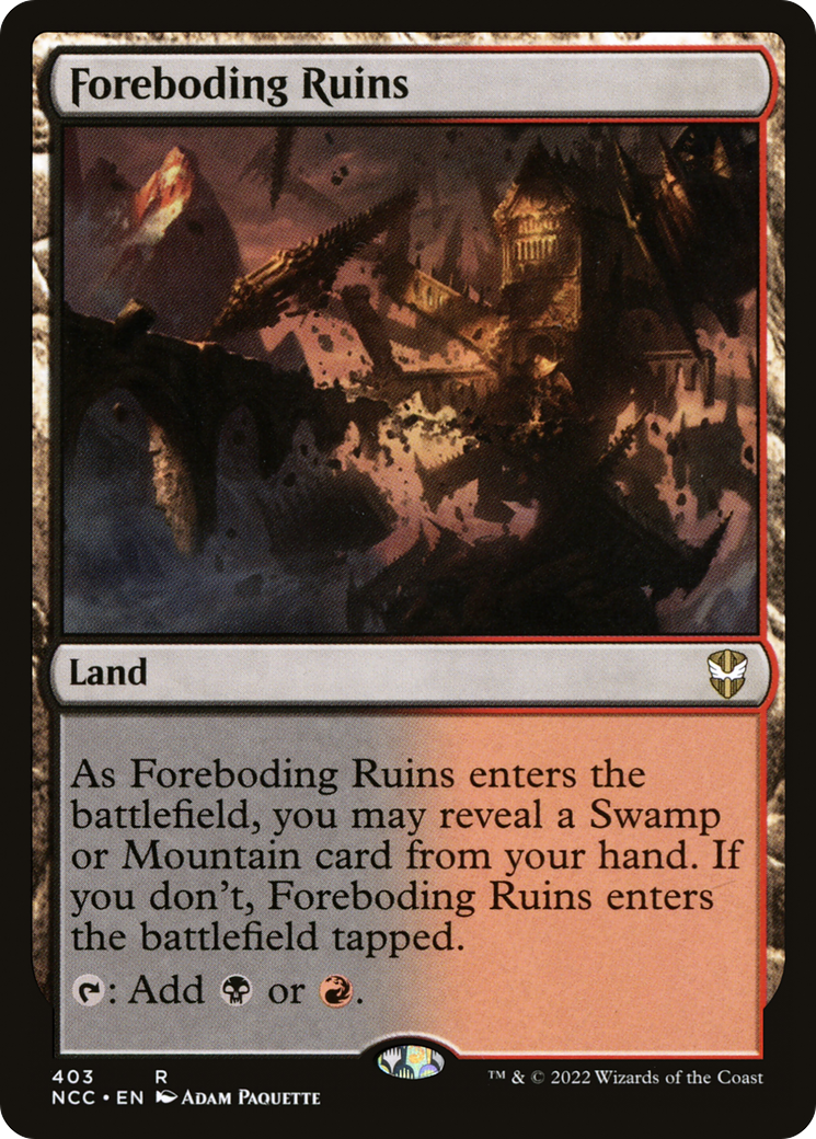Foreboding Ruins (NCC-403)  - New Capenna Commander