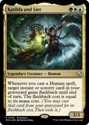 Katilda and Lier (PRE-446)  Foil - March of the Machine Commander