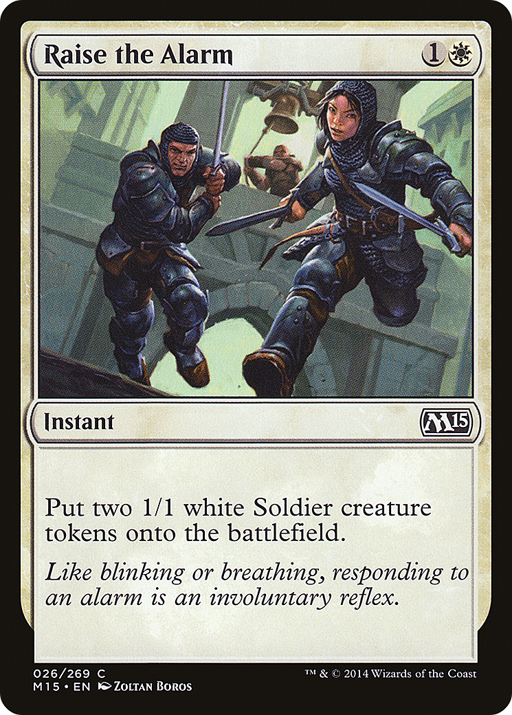 Raise the Alarm (M15-026)  - Magic 2015