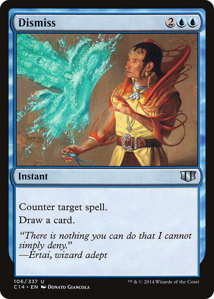 Dismiss (C14-106)  - Commander 2014